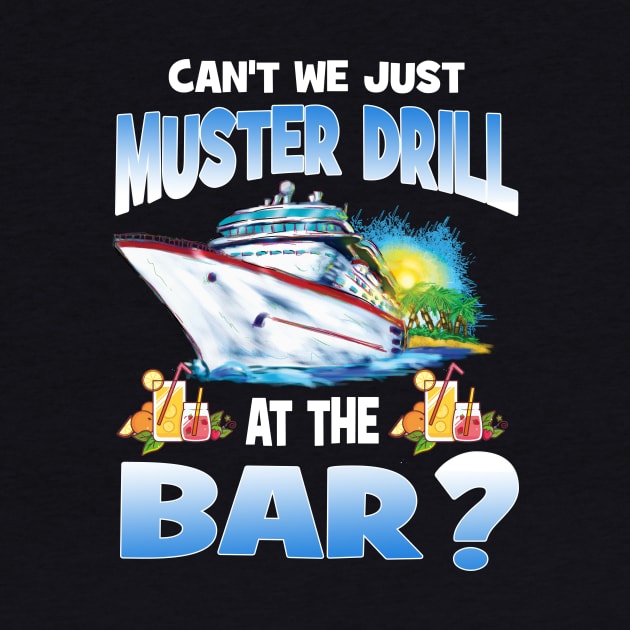 Can't We Just Muster Drill At The Bar by Thai Quang